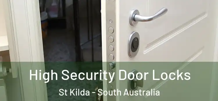 High Security Door Locks St Kilda - South Australia