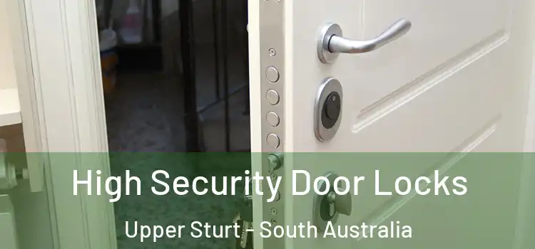 High Security Door Locks Upper Sturt - South Australia