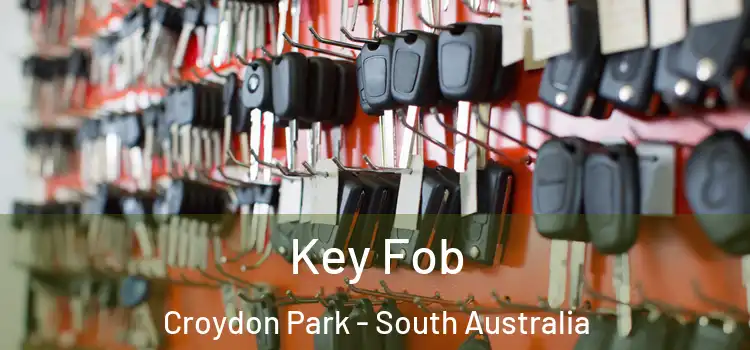 Key Fob Croydon Park - South Australia
