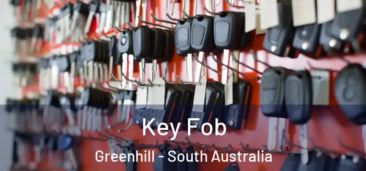 Key Fob Greenhill - South Australia