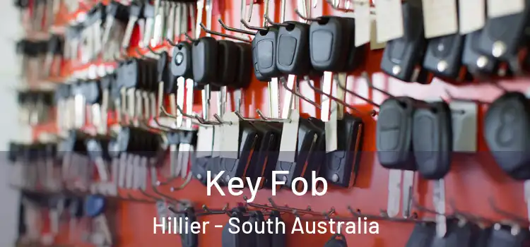 Key Fob Hillier - South Australia