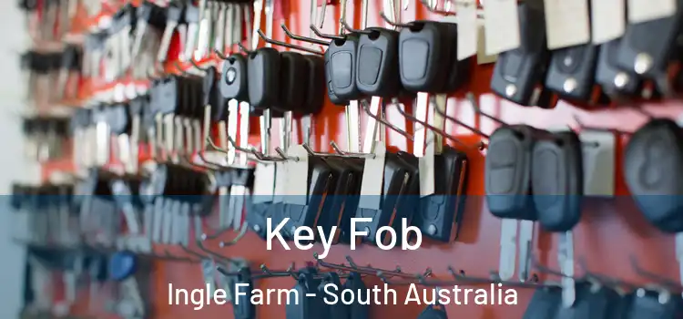Key Fob Ingle Farm - South Australia