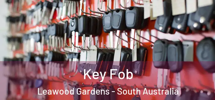 Key Fob Leawood Gardens - South Australia