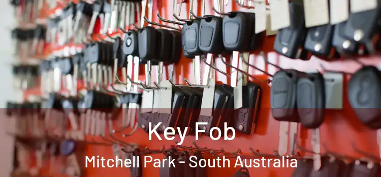 Key Fob Mitchell Park - South Australia