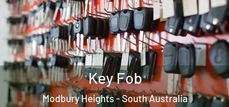 Key Fob Modbury Heights - South Australia