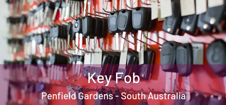 Key Fob Penfield Gardens - South Australia