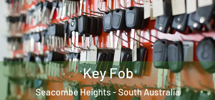 Key Fob Seacombe Heights - South Australia