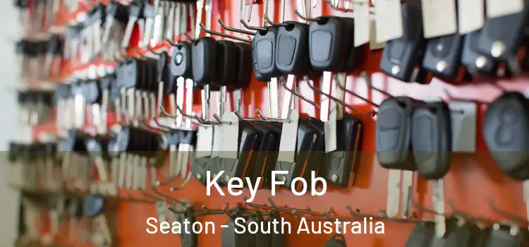 Key Fob Seaton - South Australia