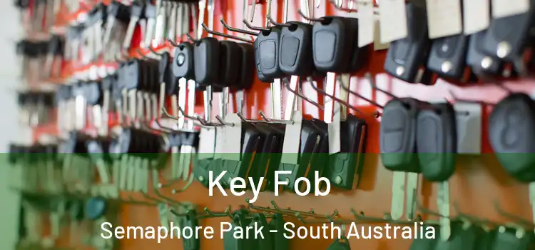 Key Fob Semaphore Park - South Australia