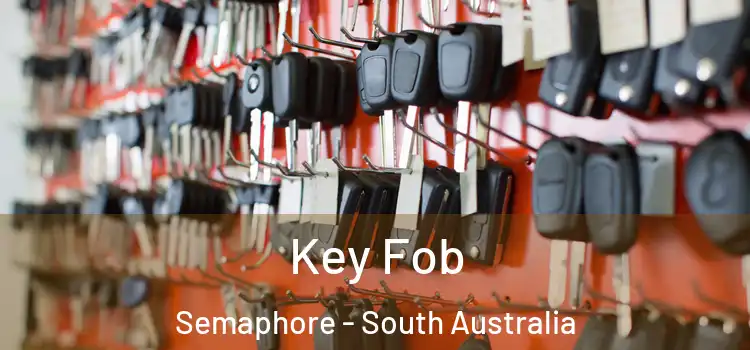 Key Fob Semaphore - South Australia