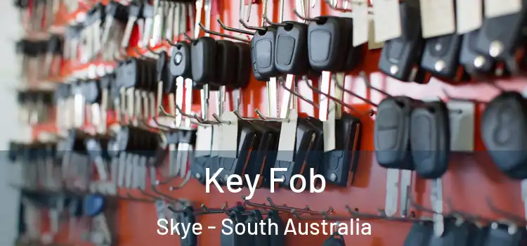 Key Fob Skye - South Australia