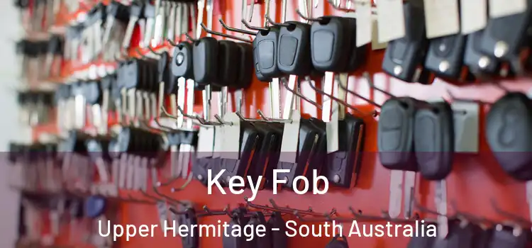 Key Fob Upper Hermitage - South Australia