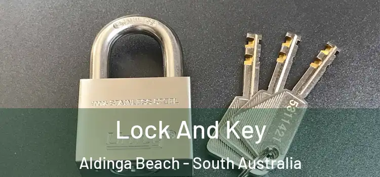 Lock And Key Aldinga Beach - South Australia