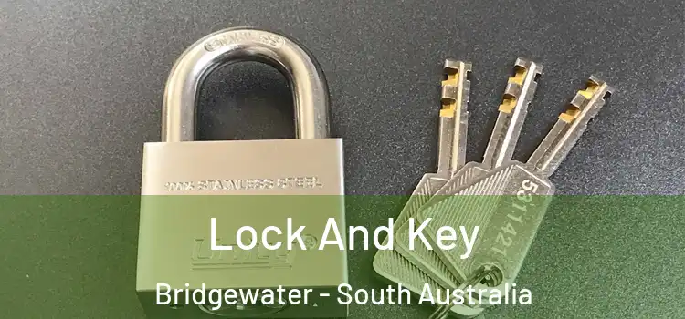 Lock And Key Bridgewater - South Australia