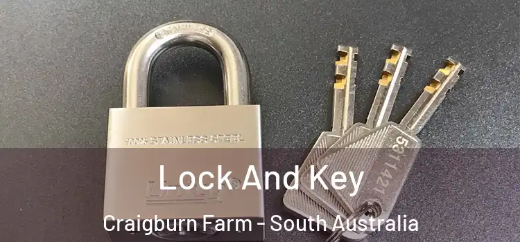 Lock And Key Craigburn Farm - South Australia