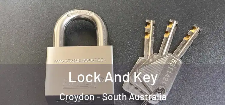 Lock And Key Croydon - South Australia