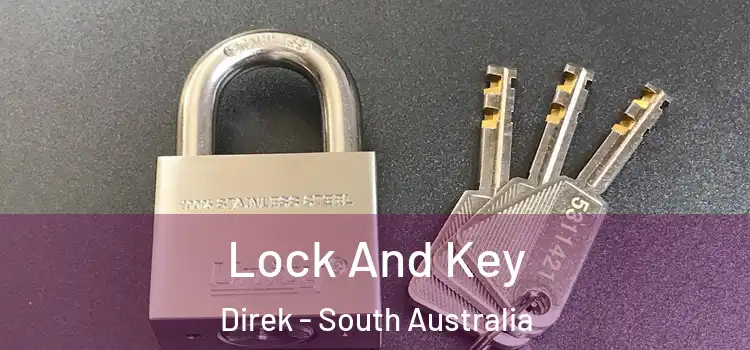 Lock And Key Direk - South Australia
