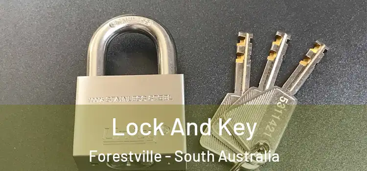 Lock And Key Forestville - South Australia