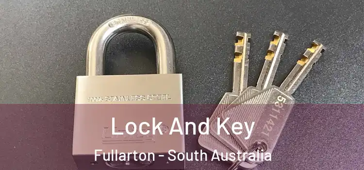 Lock And Key Fullarton - South Australia