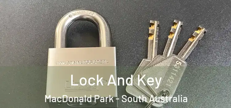 Lock And Key MacDonald Park - South Australia