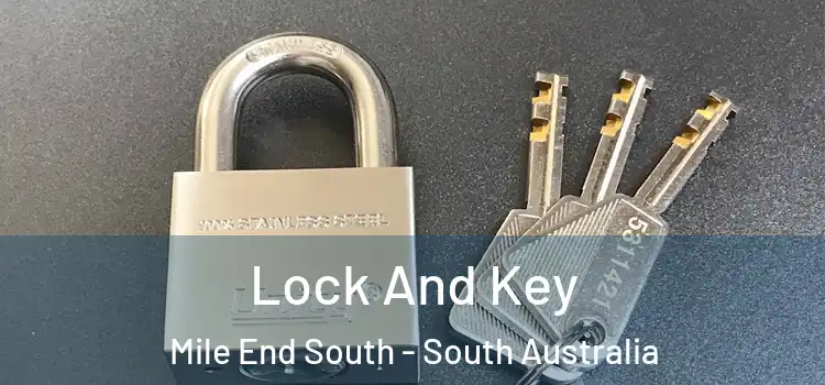 Lock And Key Mile End South - South Australia