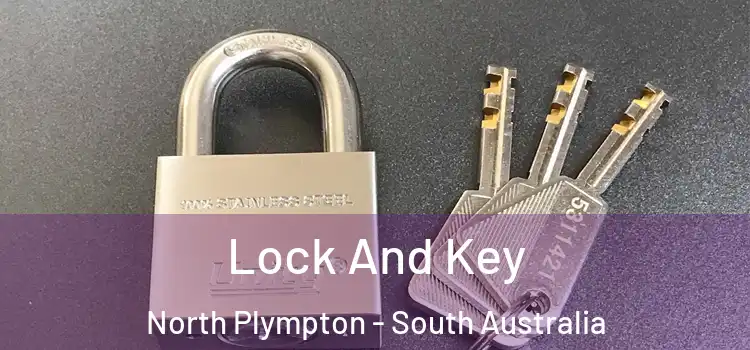 Lock And Key North Plympton - South Australia