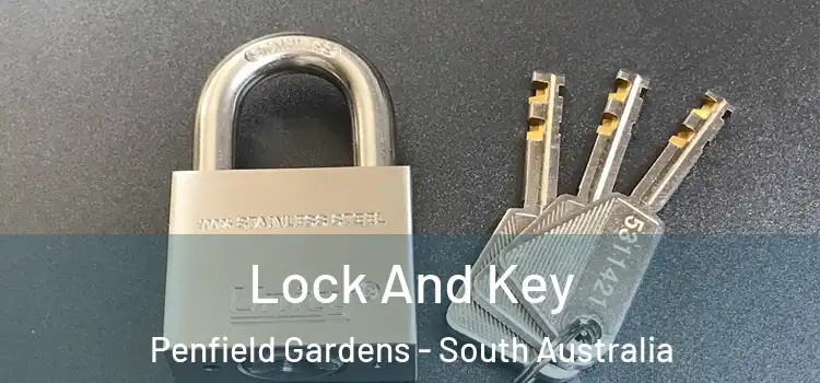 Lock And Key Penfield Gardens - South Australia