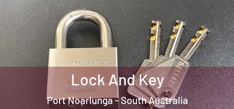 Lock And Key Port Noarlunga - South Australia
