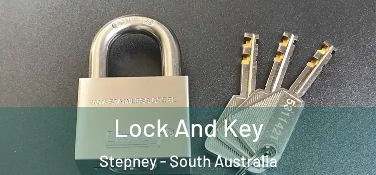 Lock And Key Stepney - South Australia