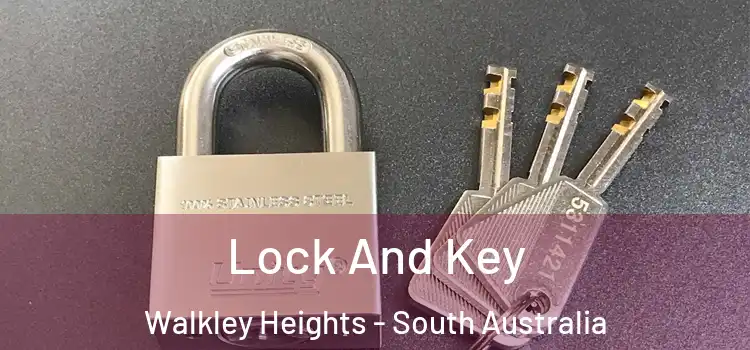 Lock And Key Walkley Heights - South Australia