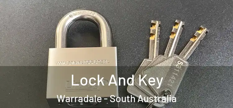 Lock And Key Warradale - South Australia