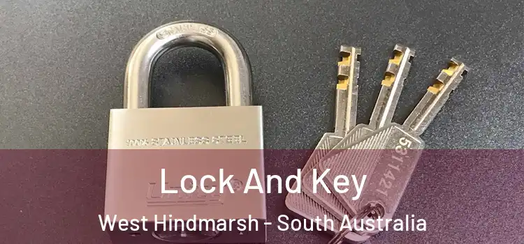 Lock And Key West Hindmarsh - South Australia