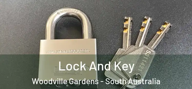 Lock And Key Woodville Gardens - South Australia
