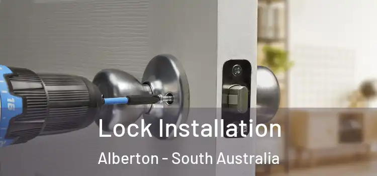 Lock Installation Alberton - South Australia
