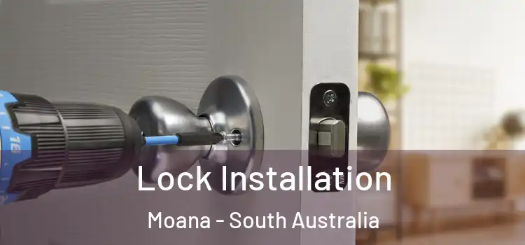 Lock Installation Moana - South Australia