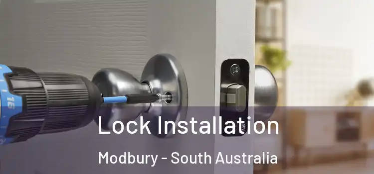 Lock Installation Modbury - South Australia