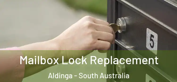 Mailbox Lock Replacement Aldinga - South Australia