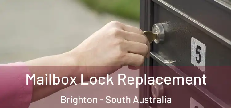 Mailbox Lock Replacement Brighton - South Australia
