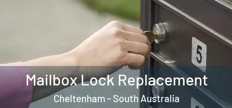 Mailbox Lock Replacement Cheltenham - South Australia