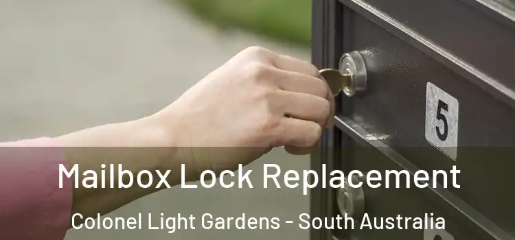 Mailbox Lock Replacement Colonel Light Gardens - South Australia