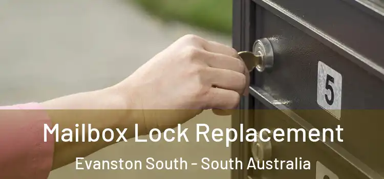 Mailbox Lock Replacement Evanston South - South Australia