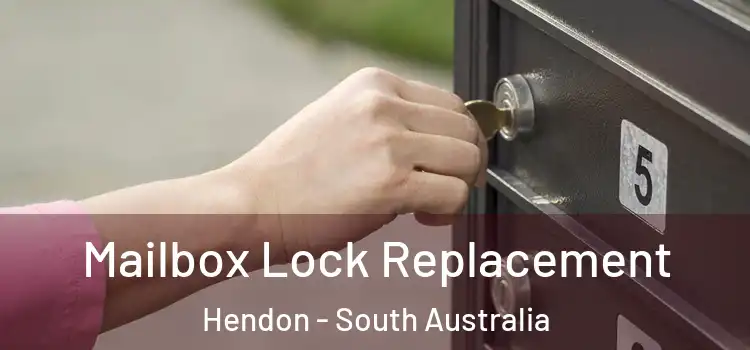 Mailbox Lock Replacement Hendon - South Australia