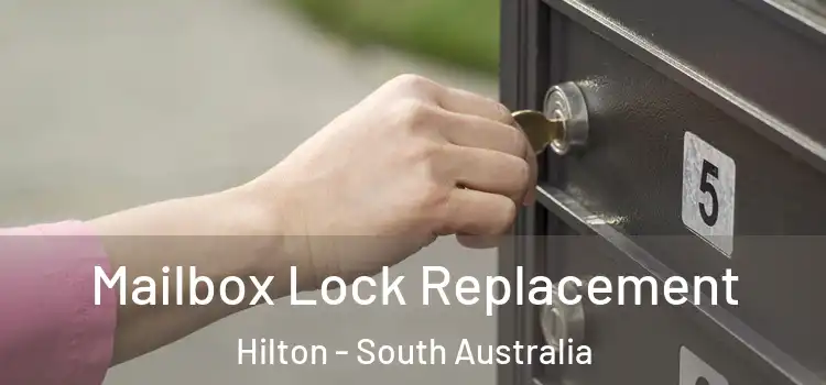 Mailbox Lock Replacement Hilton - South Australia