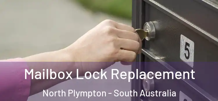 Mailbox Lock Replacement North Plympton - South Australia