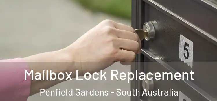 Mailbox Lock Replacement Penfield Gardens - South Australia