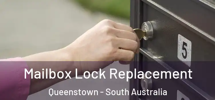 Mailbox Lock Replacement Queenstown - South Australia