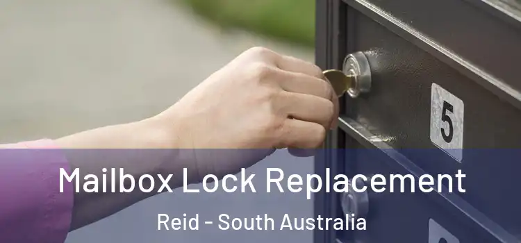 Mailbox Lock Replacement Reid - South Australia