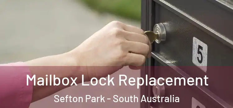 Mailbox Lock Replacement Sefton Park - South Australia