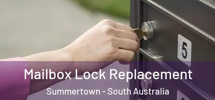 Mailbox Lock Replacement Summertown - South Australia