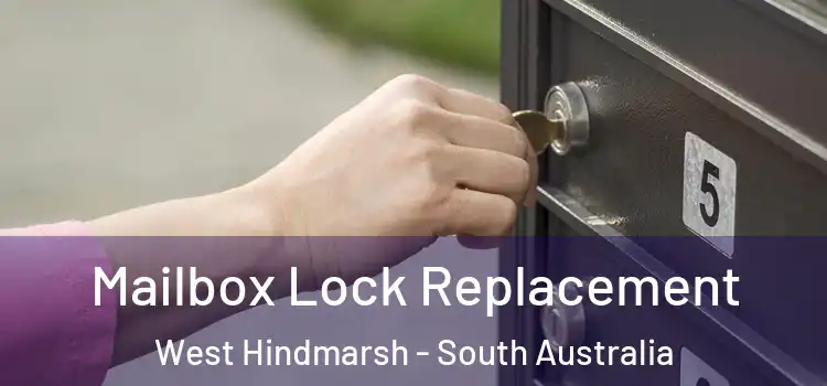Mailbox Lock Replacement West Hindmarsh - South Australia